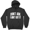 Don’t Ask Hoody (Black)